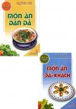 Combo Món Ăn Dân Dã + Món Ăn Đãi Khách (Bộ 2 Cuốn)