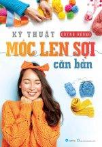 Kỹ Thuật Móc Len Sợi Căn Bản