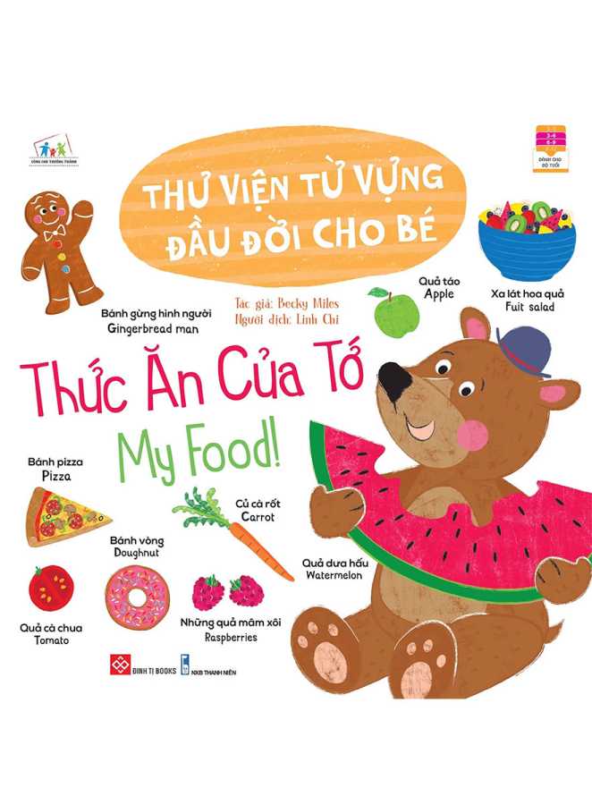 Thư Viện Từ Vựng Đầu Đời Cho Bé - Thức Ăn Của Tớ - My Food!