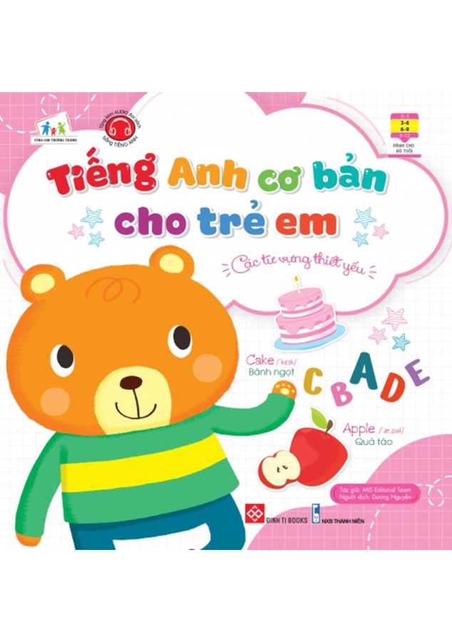 Tiếng Anh Cơ Bản Cho Trẻ Em - Các Từ Vựng Thiết Yếu