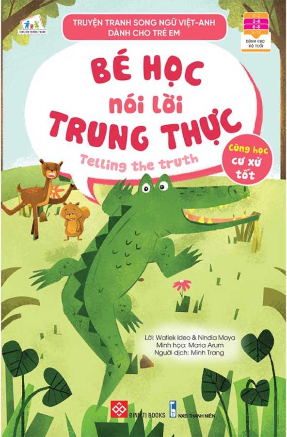 Truyện Tranh Song Ngữ Việt-Anh Dành Cho Trẻ Em - Cùng Học Cư Xử Tốt - Bé Học Nói Lời Trung Thực