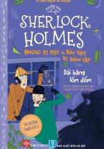 Tuyển Tập Sherlock Holmes - Những Bí Mật Và Báu Vật Bị Đánh Cắp - Dải Băng Lốm Đốm