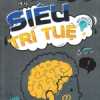 Siêu Trí Tuệ: Nâng Cao Trí Tuệ Và Luyện Não + IQ Với Toán Học + Câu Đố Suy Luận Kiếm Tra IQ