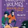 Tuyển Tập Sherlock Holmes - Những Bí Mật Và Báu Vật Bị Đánh Cắp - Dấu Bộ Tứ