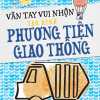 van-tay-vui-nhon-tao-hinh-phuong-tien-giao-thong