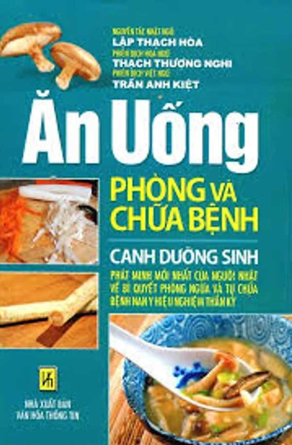 Ăn Uống Phòng Và Chữa Bệnh - Canh Dưỡng Sinh