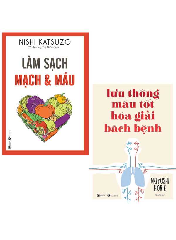 Combo Lưu Thông Máu Tốt Hóa Giải Bách Bệnh + Làm Sạch Mạch Và Máu (Bộ 2 Cuốn)