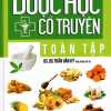 Dược Học Cổ Truyền Toàn Tập