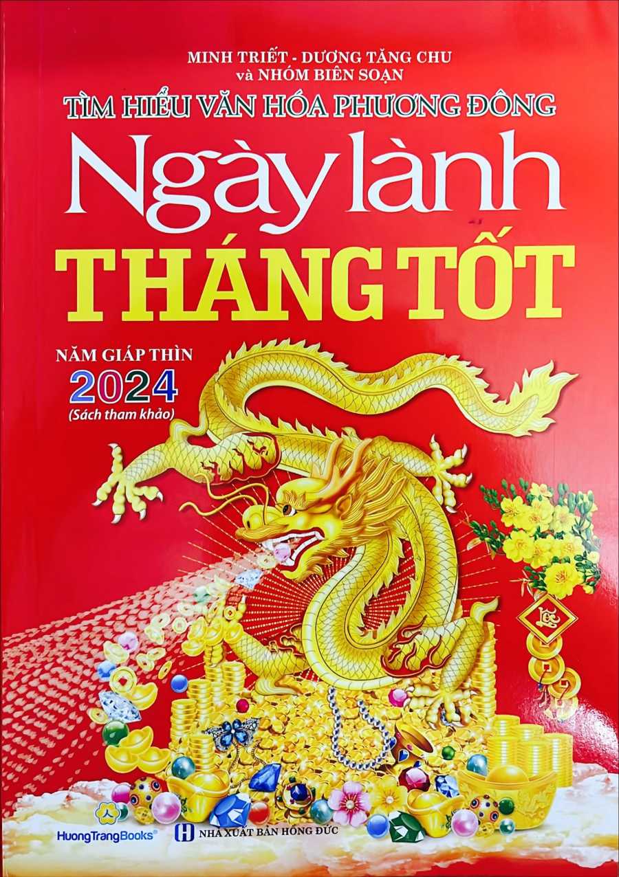 Ngày Lành Tháng Tốt Năm Giáp Thìn 2024