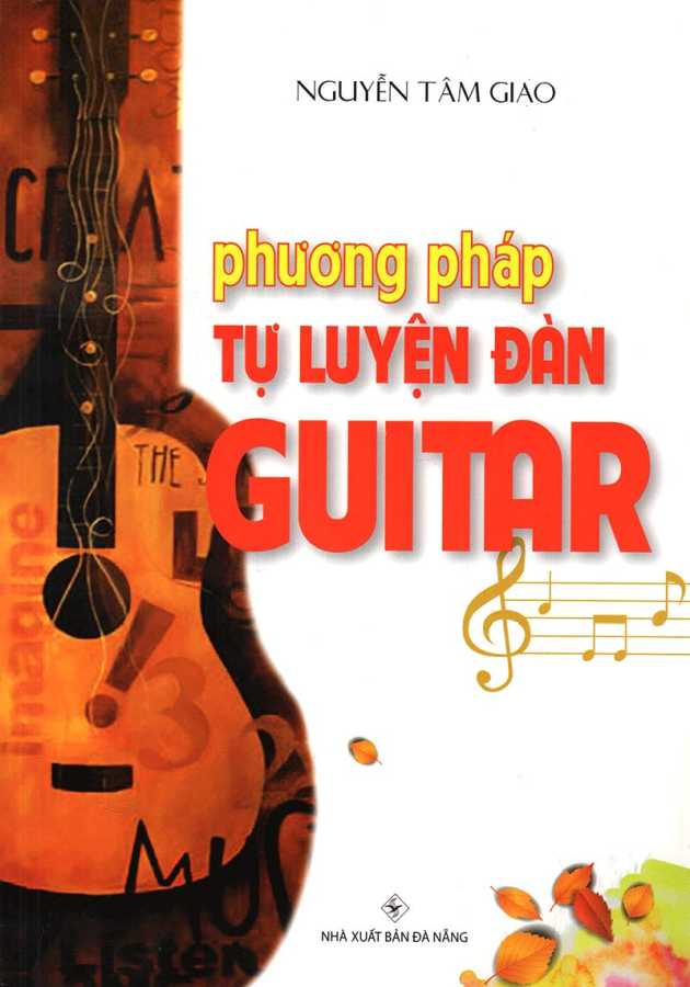 Phương Pháp Tự Luyện Đàn Guitar