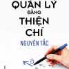 Quản Lý Bằng Thiện Chí - Nguyên Tắc