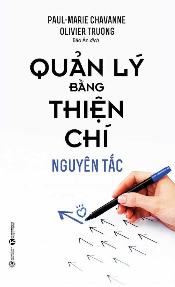 Quản Lý Bằng Thiện Chí - Nguyên Tắc