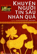 An Sĩ Toàn Thư - Khuyên Người Tin Sâu Nhân Quả (Quyển Thượng)