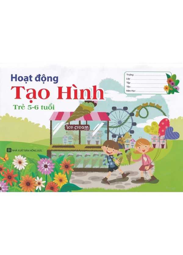 Hoạt Động Tạo Hình Trẻ 4-5 Tuổi