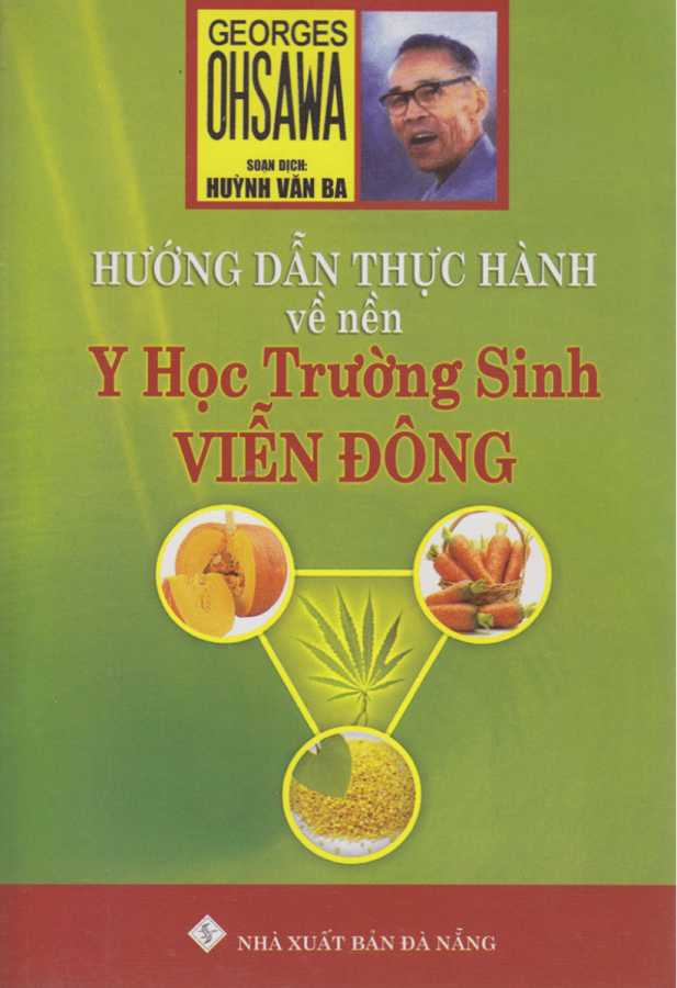 Hướng Dẫn Thực Hành Về Nền Y Học Trường Sinh Viễn Đông