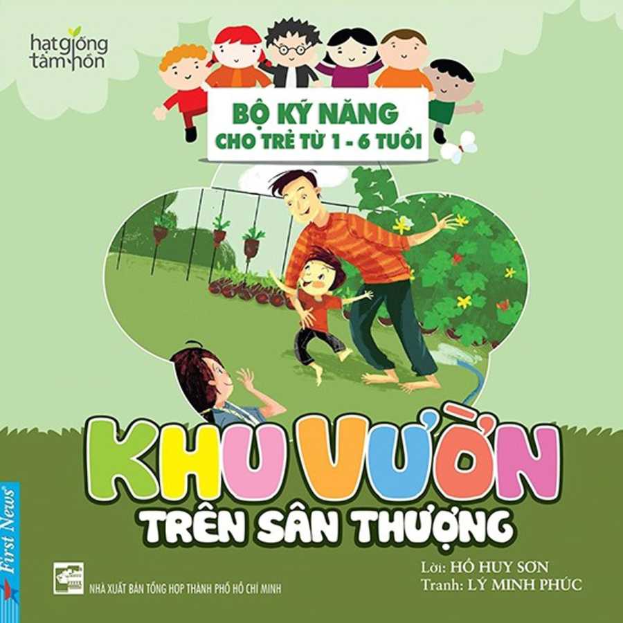 khu-vuon-tren-san-thuong-bo-ky-nang-cho-tre-tu-1-6-tuoi