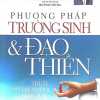 Phương Pháp Trường Sinh Và Đạo Thiền