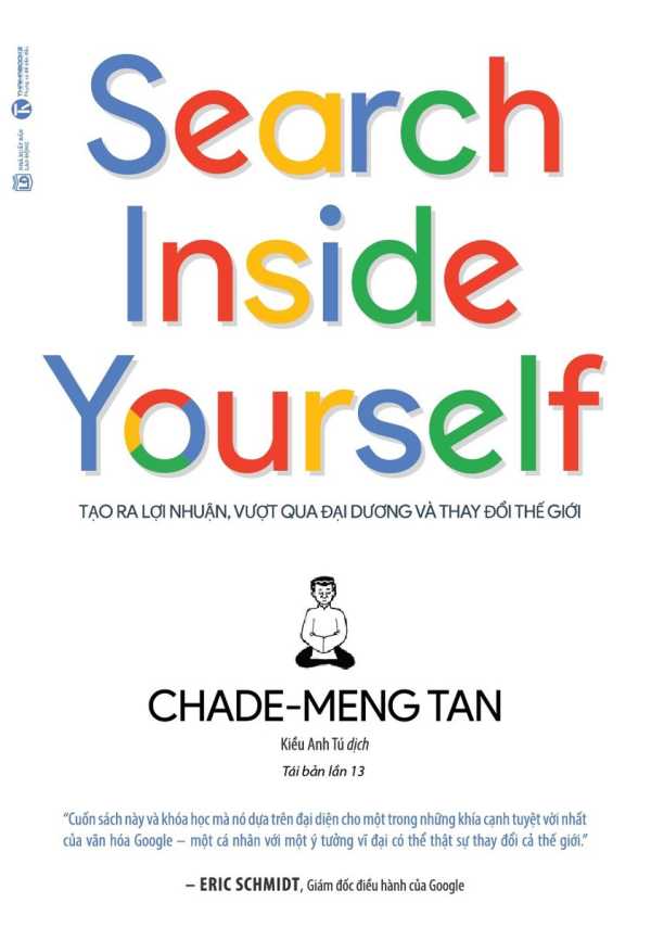 Search Inside Yourself - Tạo Ra Lợi Nhuận Vượt Qua Đại Dương Và Thay Đổi Thế Giới