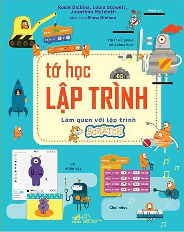 Tớ Học Lập Trình - Làm Quen Với Lập Trình Scratch