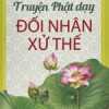 Truyện Phật Dạy - Đối Nhân Xử Thế