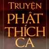 Truyện Phật Thích Ca